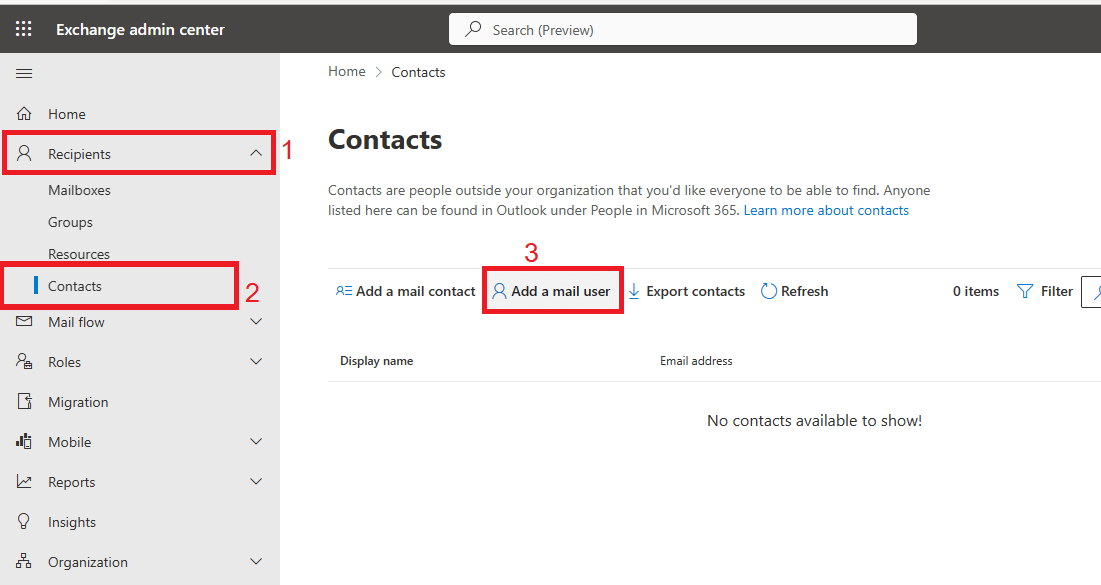 go to recipients>contacts>add a mail