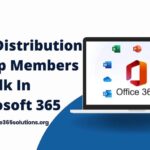 How To Add-DistributionGroupmember in Bulk to Office 365?